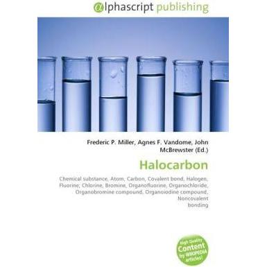 Halocarbon, Fachbücher von Agnes F. Vandome, Frederic P. Miller, John McBrewster