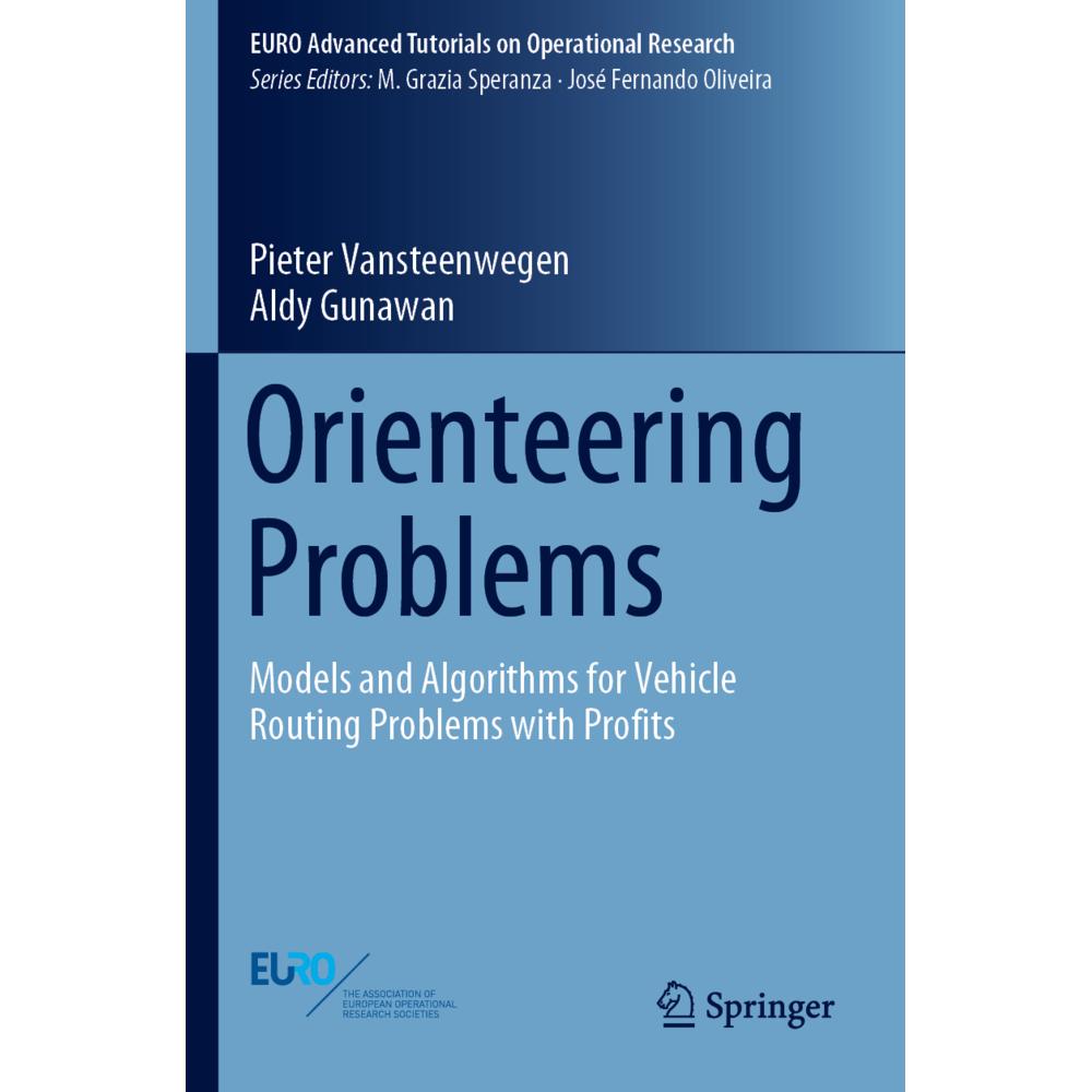 Orienteering Problems, Fachbücher von Pieter Vansteenwegen, Aldy Gunawan