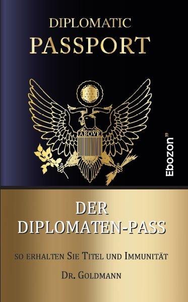 Produktbild Der Diplomaten-Pass (Deutsch, Dr. Goldmann, 2016)
