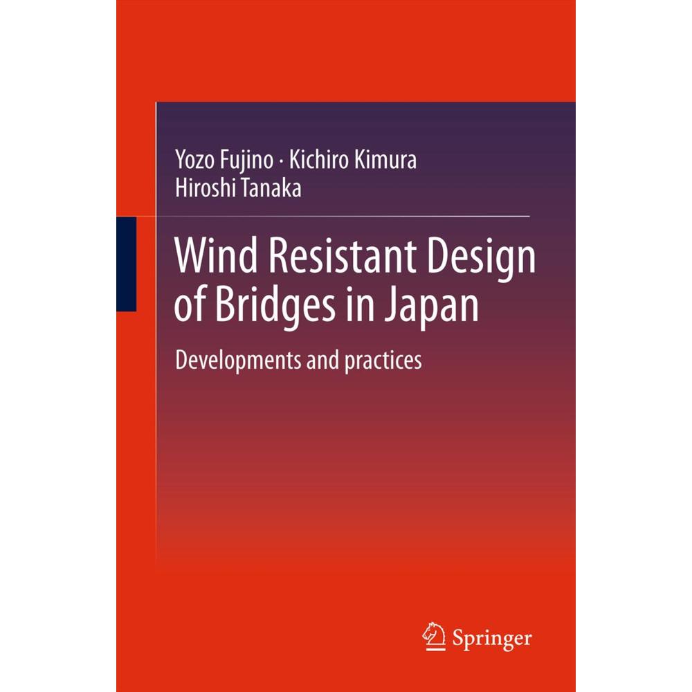 Wind Resistant Design of Bridges in Japan, Fachbücher