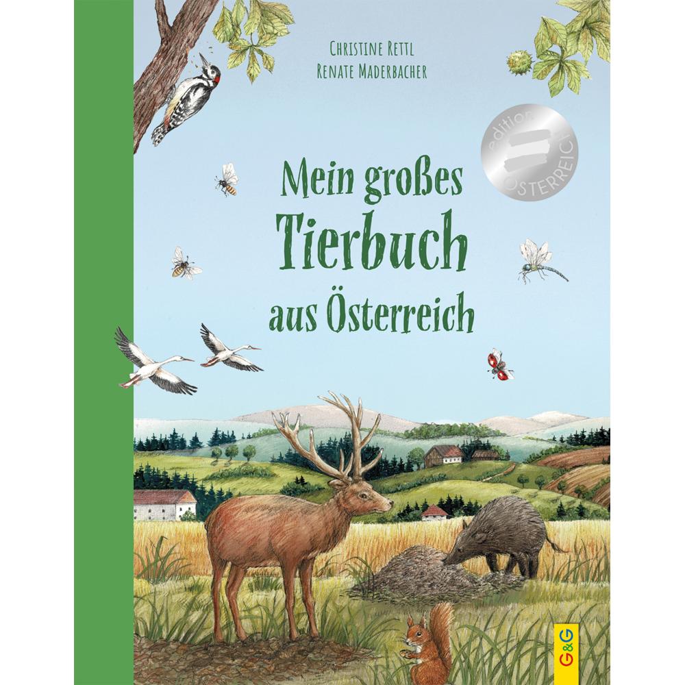 Mein grosses Tierbuch aus Österreich, Kinderbücher von Christine Rettl