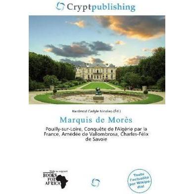 Marquis de Morès, Fachbücher