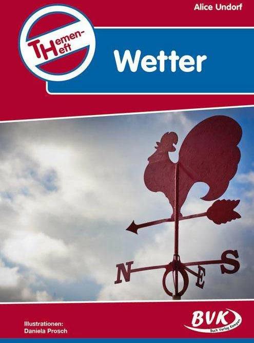 Produktbild Themenheft "Wetter" (Deutsch, Alice Undorf, Sonja Thoenes, 2003)