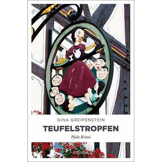 Teufelstropfen, Belletristik von Gina Greifenstein