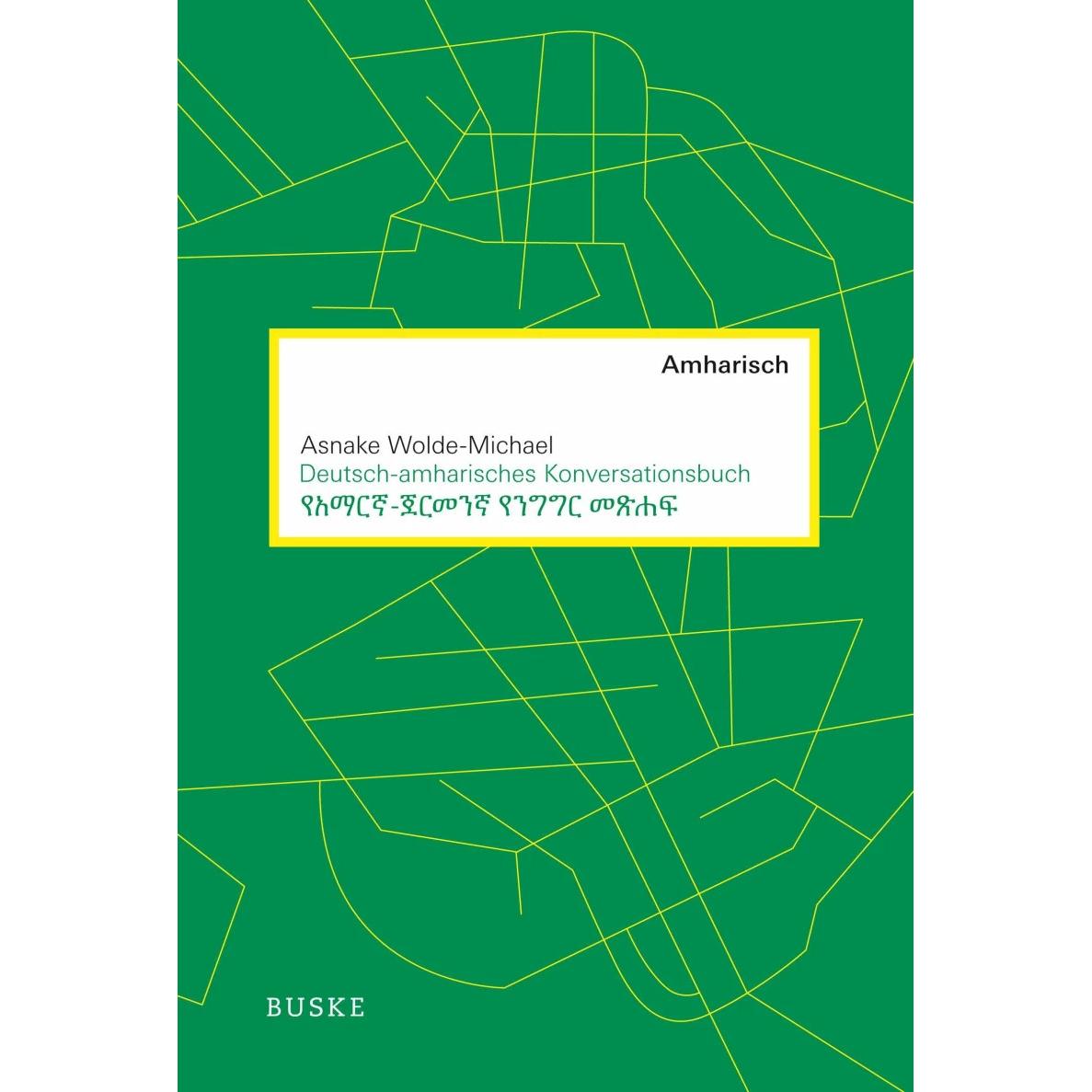 Deutsch-amharisches Konversationsbuch, Schulbücher von Asnake Wolde-Michael