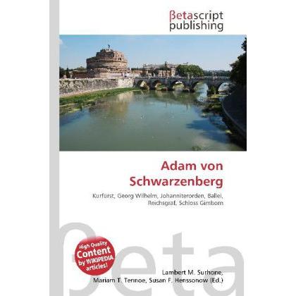 Adam von Schwarzenberg, Fachbücher