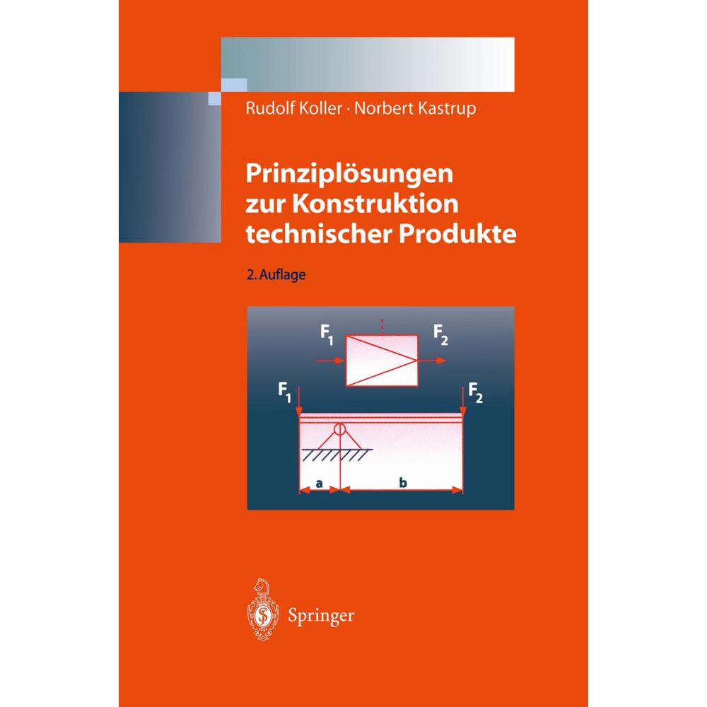 Prinziplösungen zur Konstruktion technischer Produkte, Fachbücher von Rudolf Koller, Norbert Kastrup
