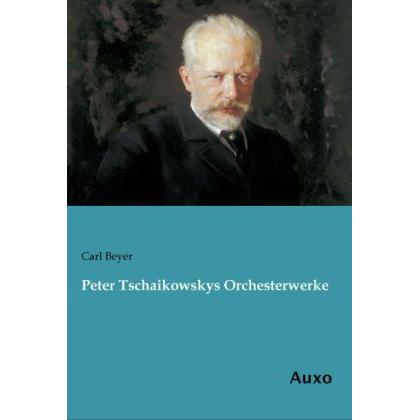 Peter Tschaikowskys Orchesterwerke, Sachbücher