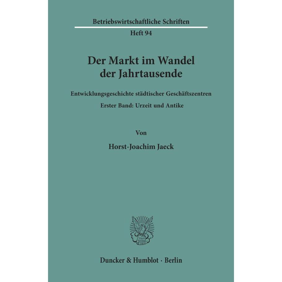 Der Markt im Wandel der Jahrtausende., Fachbücher von Horst-Joachim Jaeck
