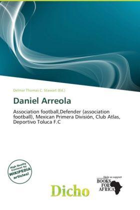 Produktbild Daniel Arreola (Englisch, 2011)