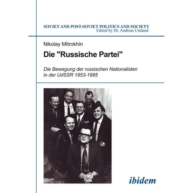 Die 'Russische Partei', Fachbücher von Nikolay Mitrokhin