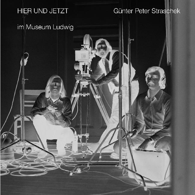 Produktbild Günter Peter Straschek: Film - Emigration - Politik. In der Reihe HIER UND JETZT im Museum Ludwig (Julia Friedrich, 2018)