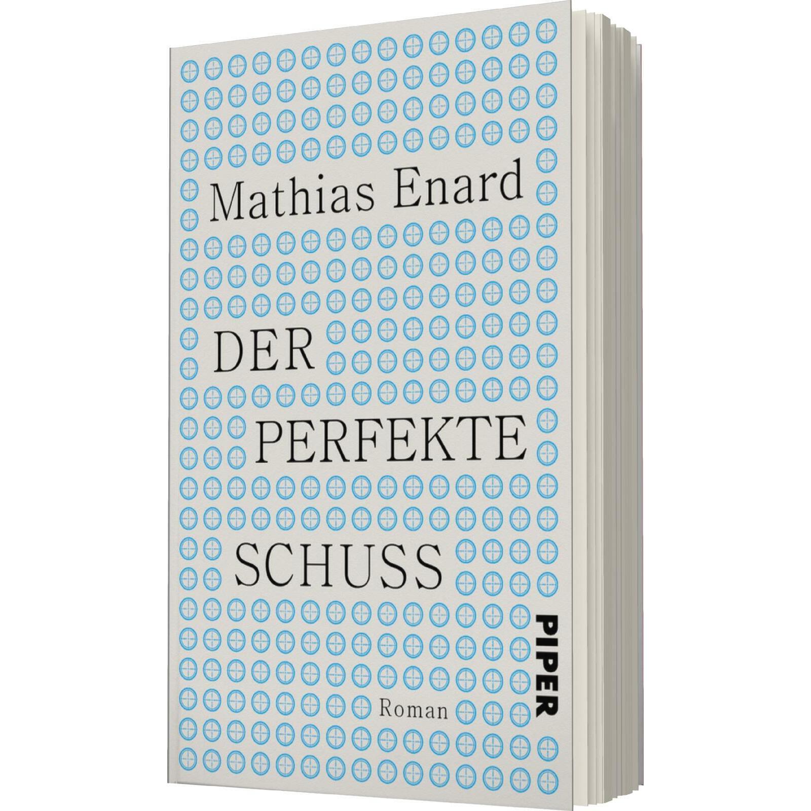 Der perfekte Schuss, Belletristik von Mathias Enard