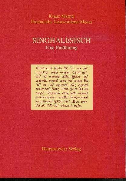 Produktbild Singhalesisch. Eine Einführung (Deutsch, Klaus Matzel, Premalatha Jayawardena-Moser, 2001)