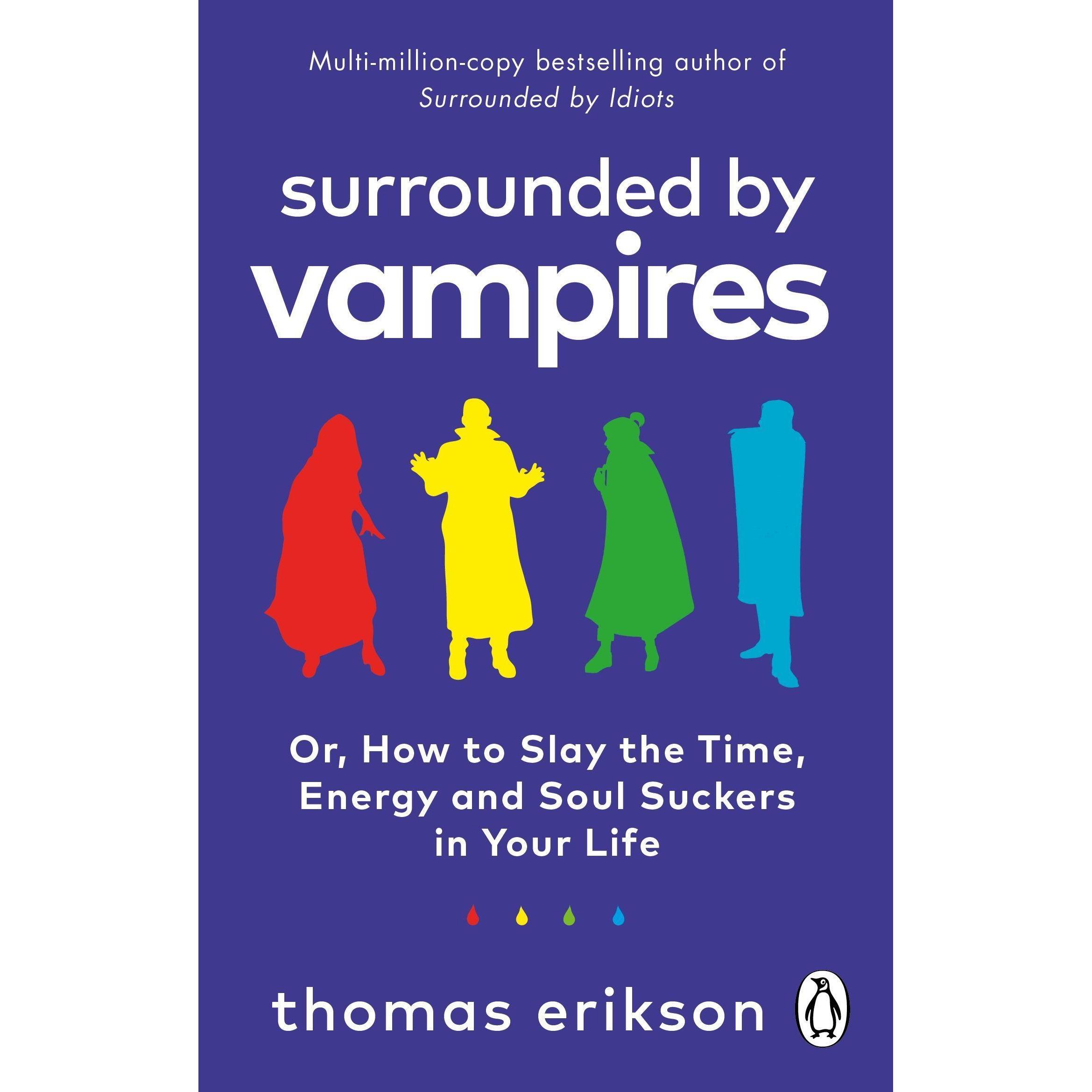 Surrounded by Vampires, Ratgeber von Erikson Thomas