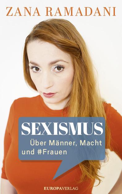 Produktbild Sexismus (Deutsch, Zana Ramadani, 2018)