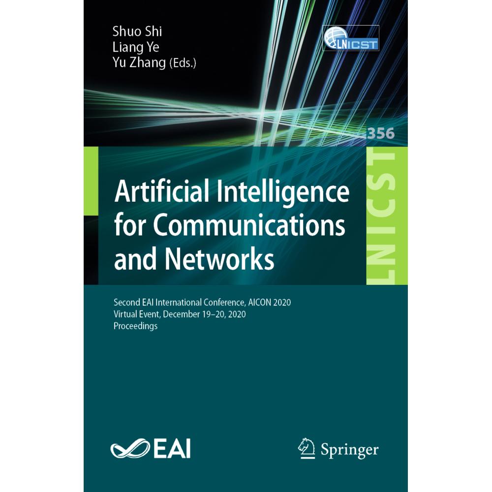 Artificial Intelligence for Communications and Networks, Fachbücher von Yu Zhang, Liang Ye, Shuo Shi