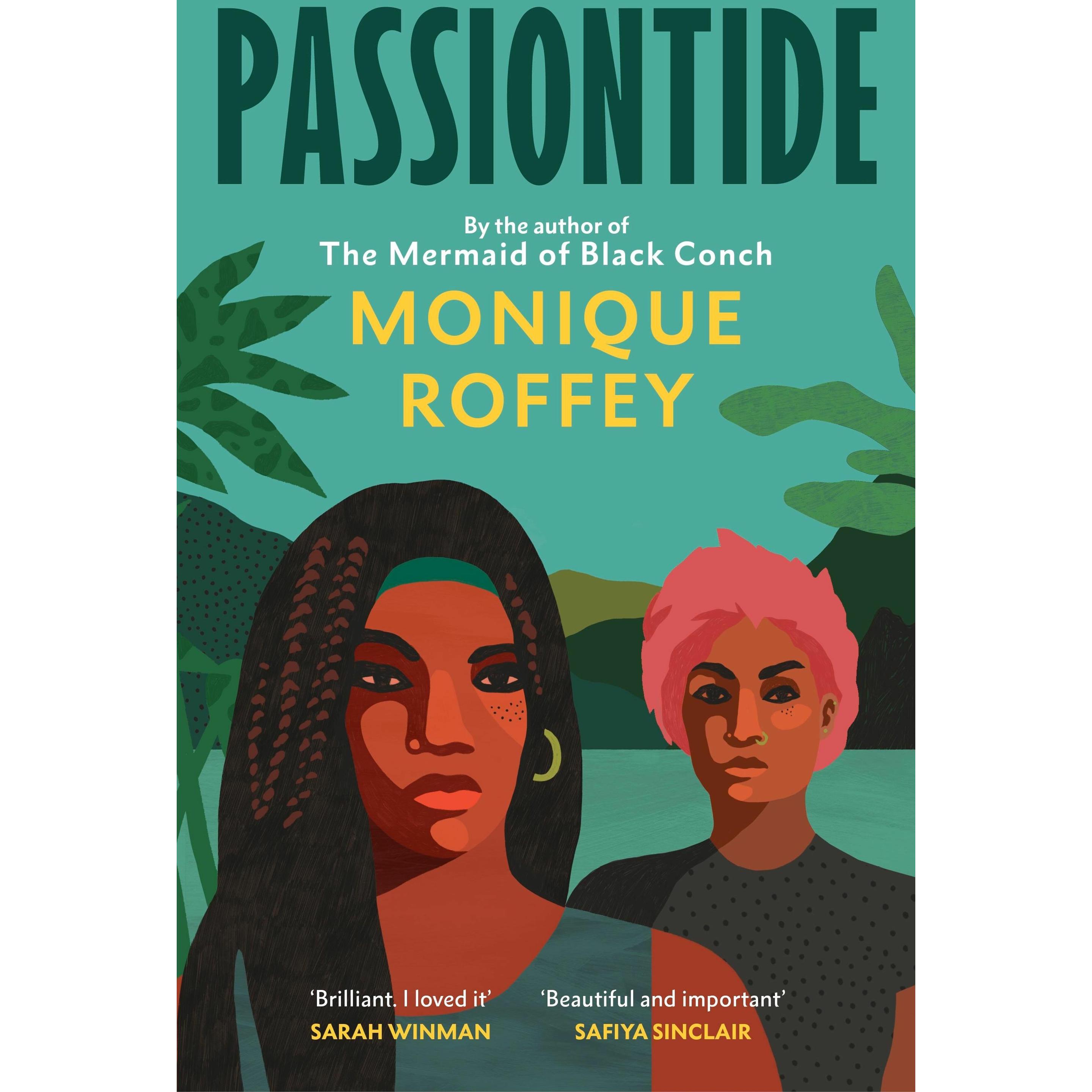 Passiontide, Belletristik von Monique Roffey