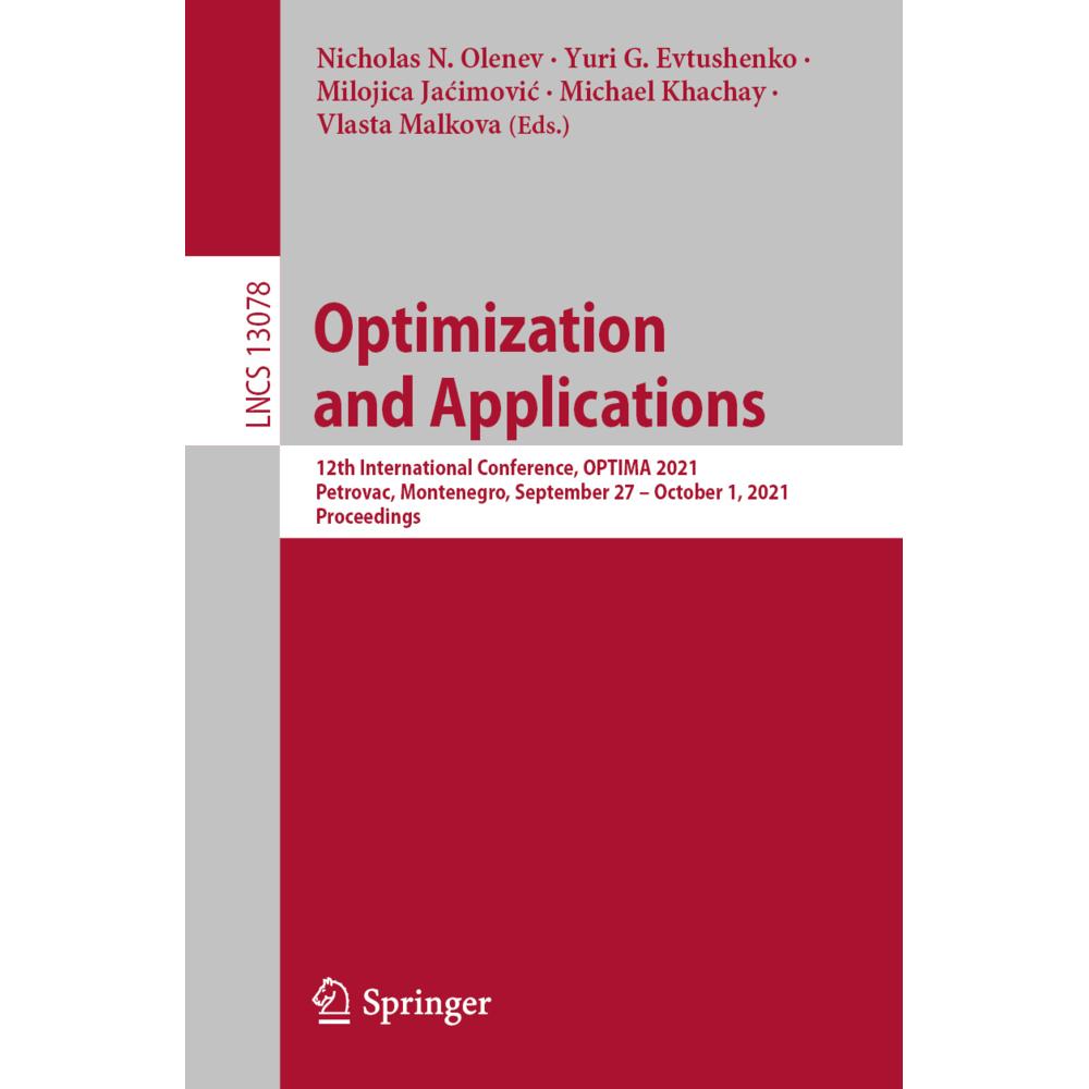 Optimization and Applications, Fachbücher von Michael Khachay, Vlasta Malkova, Milojica Jacimovic, Nicholas N. Olenev, Y...