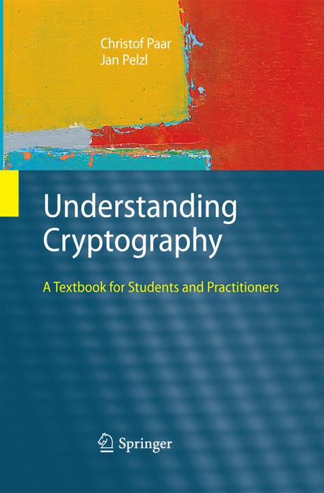 Produktbild Understanding Cryptography (Englisch, Christof Paar, Jan Pelzl, 2014)