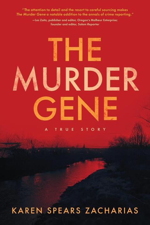 Produktbild The Murder Gene: A True Story (Englisch, Karen Spears Zacharias, 2022)