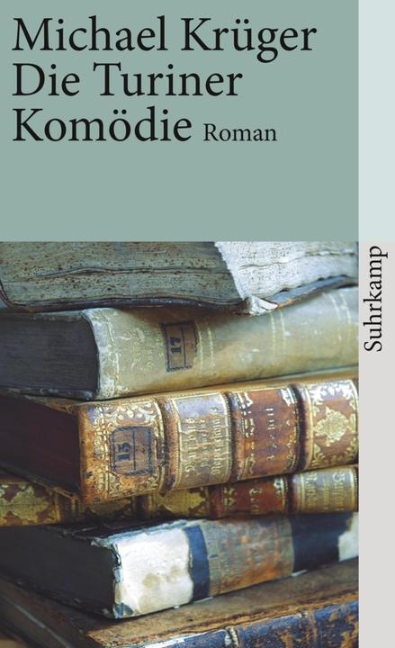 Produktbild Die Turiner Komödie (Deutsch, Michael Krüger, 2007)