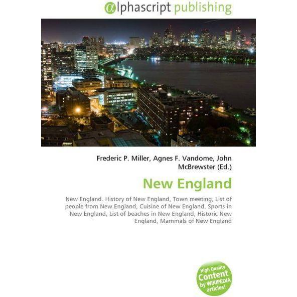 New England, Fachbücher von Agnes F. Vandome, Frederic P. Miller, John McBrewster