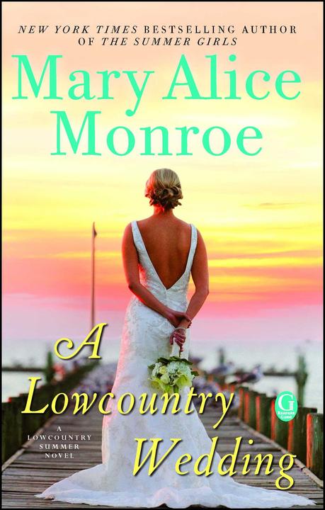Produktbild A Lowcountry Wedding: Volume 4 (Englisch, Mary Alice Monroe, 2016)