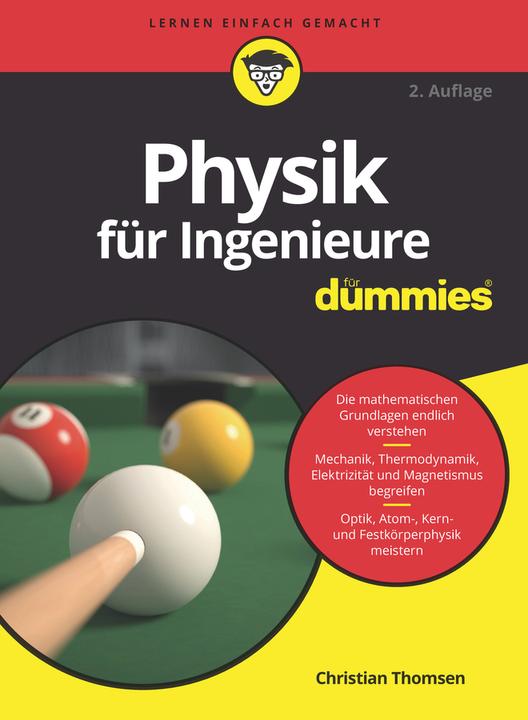 Produktbild Physik für Ingenieure für Dummies (Deutsch, Christian Thomsen, 2018)