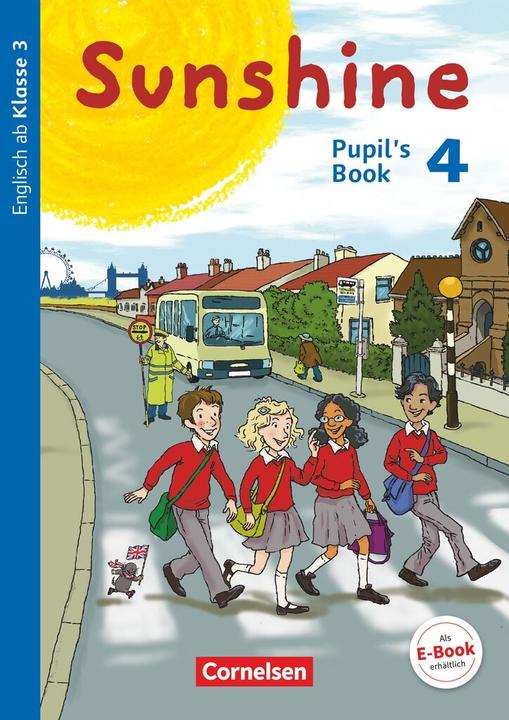 Produktbild Sunshine 4. Klasse. Pupil's Book (Deutsch, Birgit Hollbrügge, Caroline Schröder, Ulrike Kraaz, 2015)