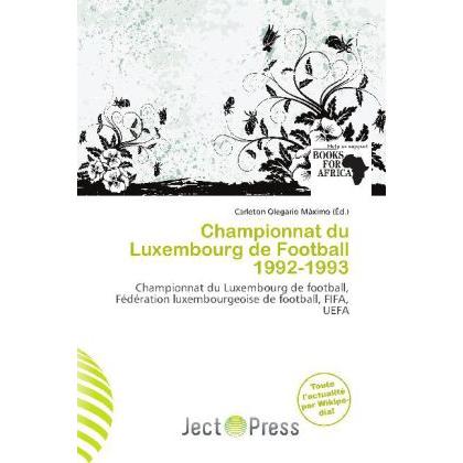 Championnat du Luxembourg de Football 1992-1993, Ratgeber von Carleton Olegario Máximo