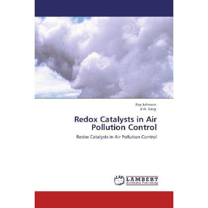 Redox Catalysts in Air Pollution Control, Fachbücher von A. N. Garg, Roy Johnson
