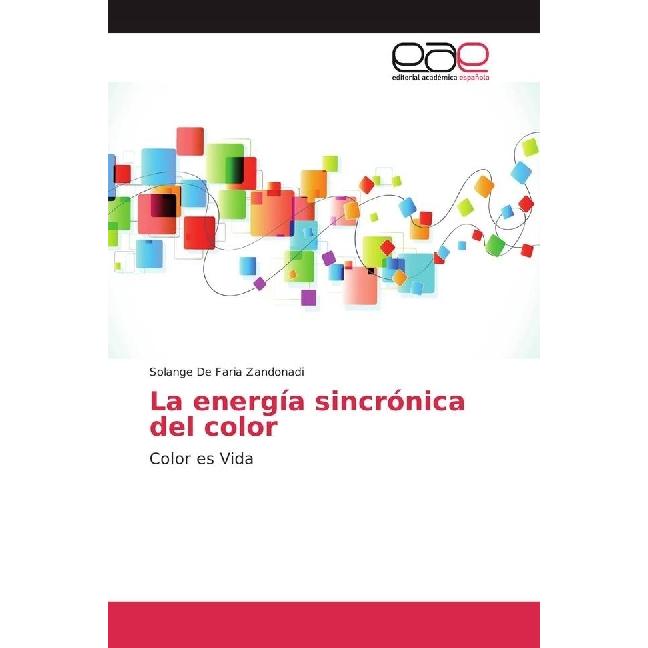 La energía sincrónica del color, Ratgeber von Solange De Faria Zandonadi