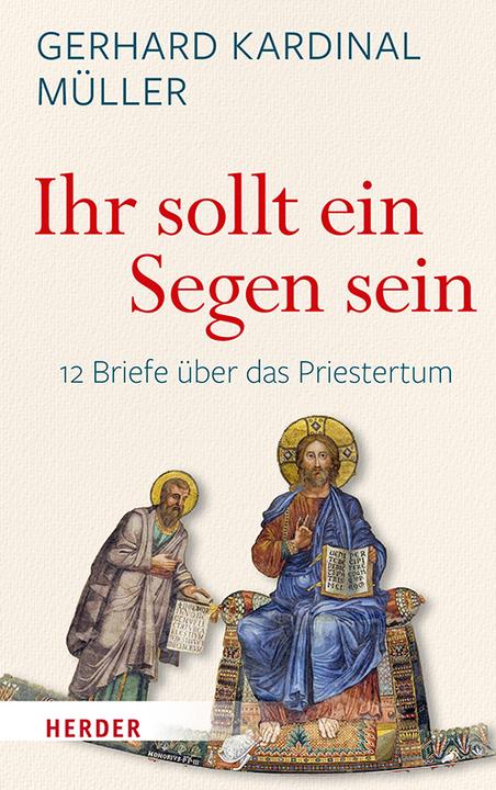 Produktbild Ihr sollt ein Segen sein (Deutsch, Gerhard Ludwig Müller, 2018)