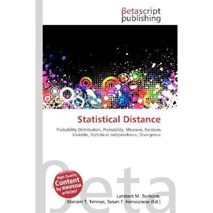 Statistical Distance, Fachbücher von Lambert M. Surhone, Mariam T. Tennoe, Susan F. Henssonow