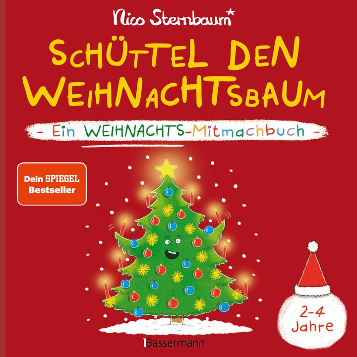 Schüttel den Weihnachtsbaum. Ein Weihnachts-Mitmachbuch (Allemand, Nico Sternbaum, 2023)