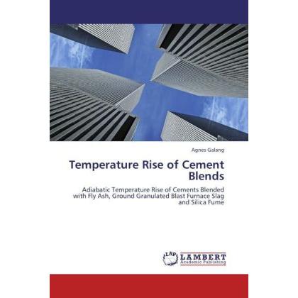 Temperature Rise of Cement Blends, Fachbücher