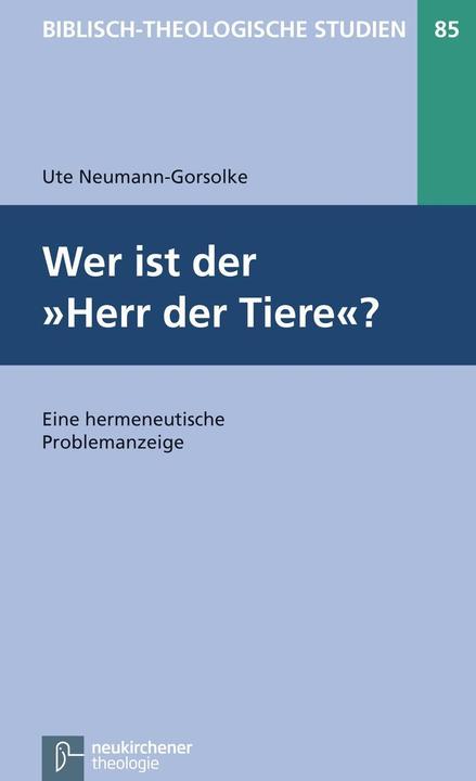 Produktbild Wer ist der "Herr der Tiere"? (Deutsch, Ute Neumann-Gorsolke, 2012)