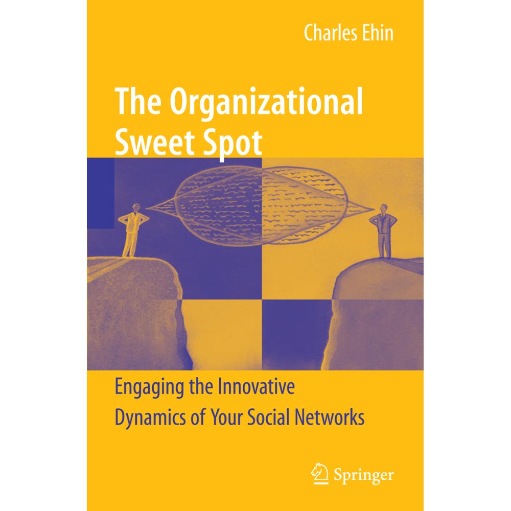 The Organizational Sweet Spot, Fachbücher