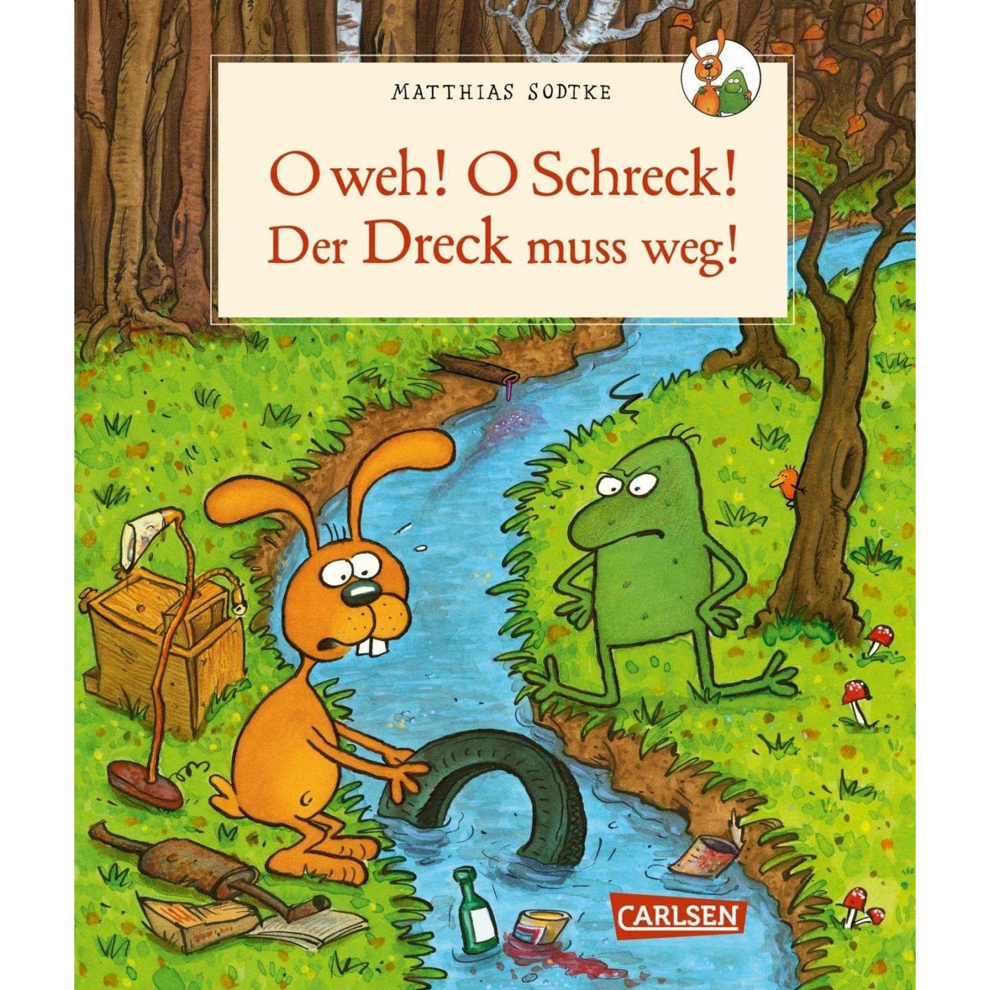 Nulli und Priesemut: O weh! O Schreck! Der Dreck muss weg, Hörbücher von Matthias Sodtke