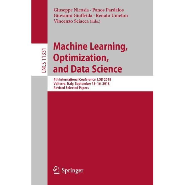 Machine Learning, Optimization, and Data Science, Fachbücher von Giuseppe Nicosia, Panos Pardalos, Renato Umeton, Giovan...