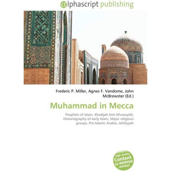 Muhammad in Mecca, Fachbücher