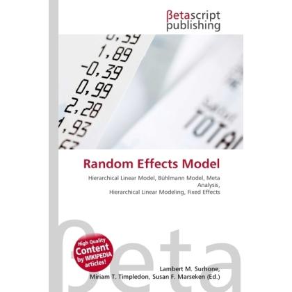 Thumbnail - Random Effects Model, Fachbücher von Lambert M. Surhone, Miriam T. Timpledon, Susan F. Marseken