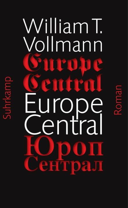 Produktbild Europe Central (Deutsch, William T. Vollmann, 2014)