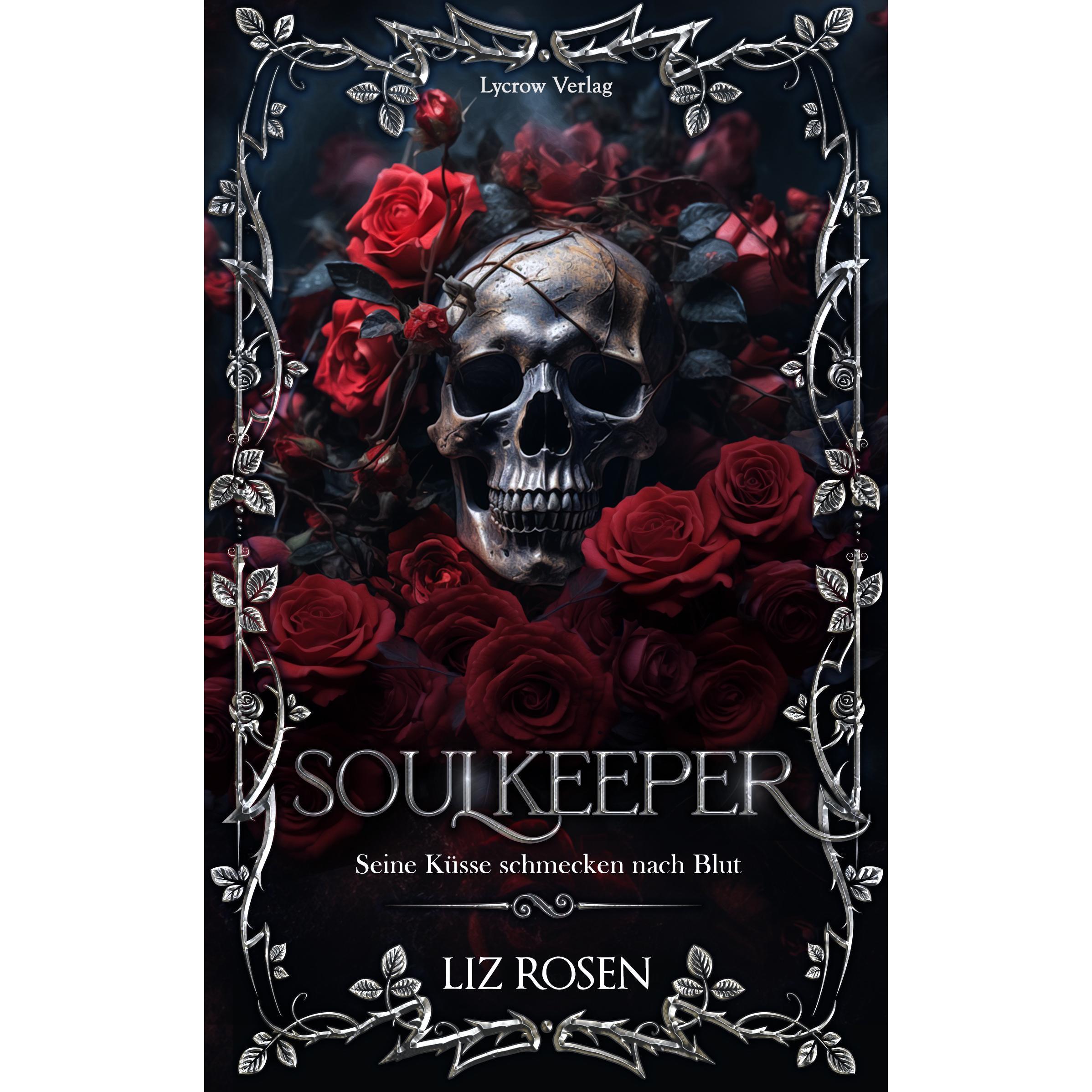 Soulkeeper, Belletristik von Liz Rosen