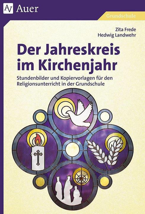 Produktbild Der Jahreskreis im Kirchenjahr (Deutsch, Hedwig Landwehr, Zita Frede, 2023)