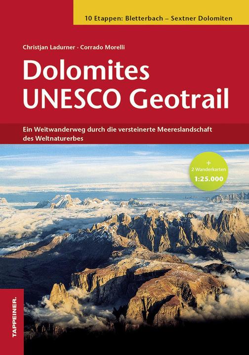 Produktbild Dolomites Unesco Geotrail (Deutsch, Christjan Ladurner, Corrado Morelli, 2018)