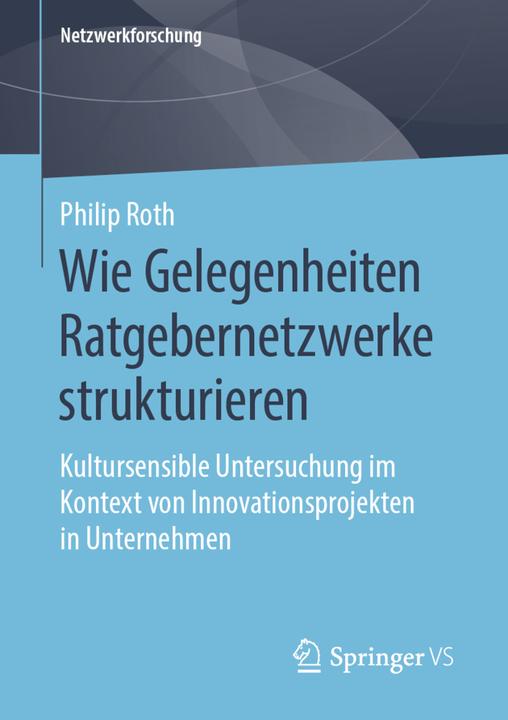 Produktbild Wie Gelegenheiten Ratgebernetzwerke strukturieren (Deutsch, Philip Roth, 2019)