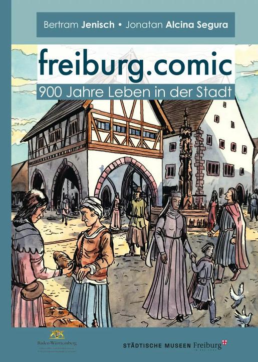 Image du produit freiburg.comic (Allemand, Bertram Jenisch, Jonatan Alcina Segura, 2020)