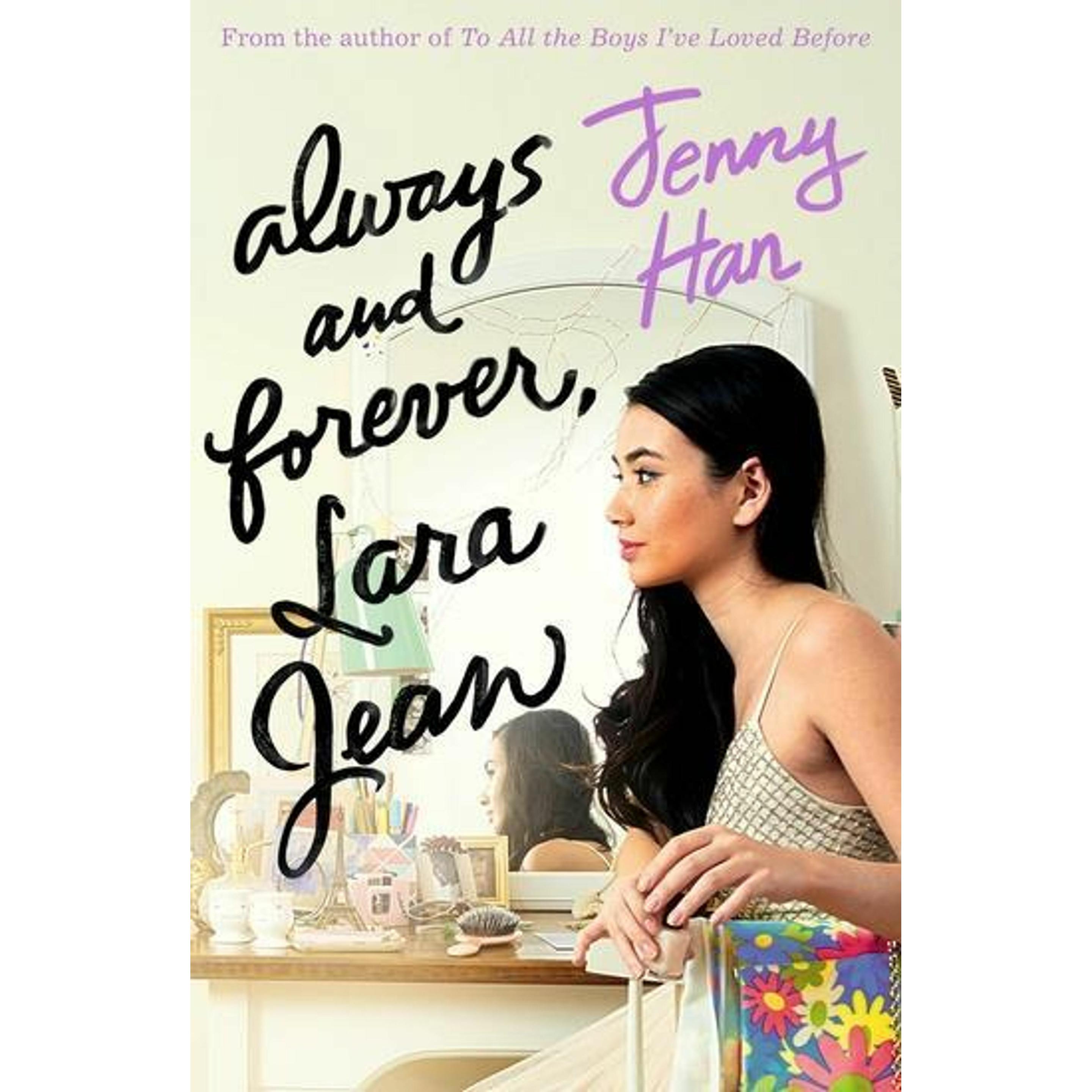 Thumbnail - Always and Forever, Lara Jean, Kinderbücher von Jenny Han